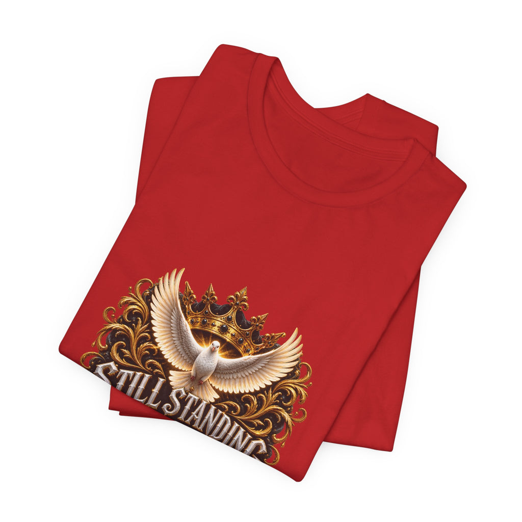 STILL STANDING BY GRACE™ Unisex T-Shirt – Nzaou Claude | Faith & Grace
