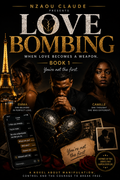LOVE BOMBING — Book One You’re Not the First
